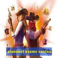 alunonet esamc santos